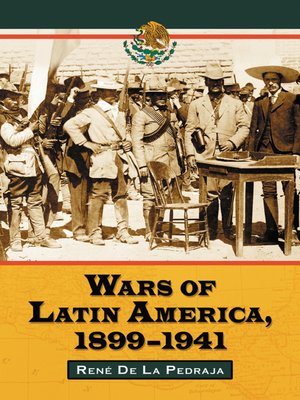 cover image of Wars of Latin America, 1899-1941